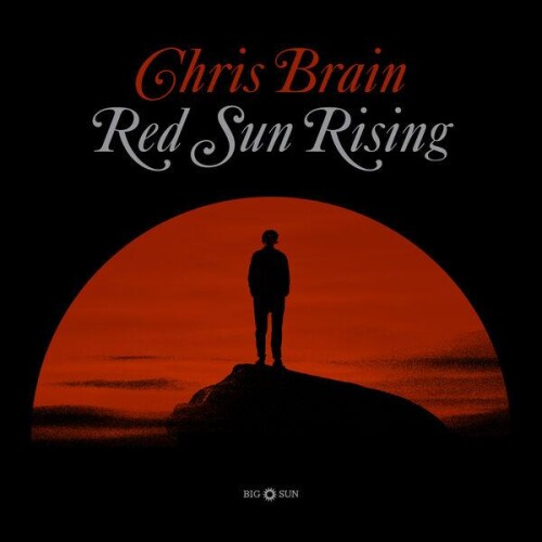 Chris_Brain-Red_Sun_Rising-24BIT-WEB-FLAC-2026-ENRiCH.jpg