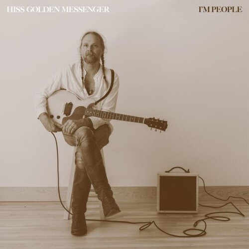 Hiss_Golden_Messenger-Im_People-24BIT-WEB-FLAC-2026-ENRiCH.jpg