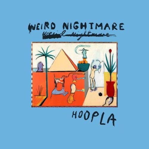 Weird_Nightmare-Hoopla-24BIT-WEB-FLAC-2026-ENRiCH.jpg
