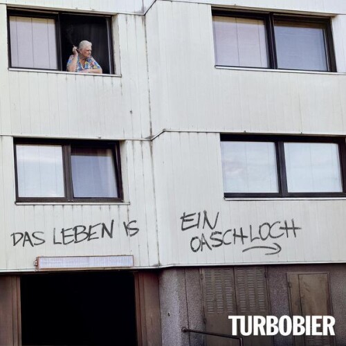 TURBOBIER-Das_Leben_is_ein_Oaschloch-DE-24BIT-WEB-FLAC-2026-ENViED.jpg