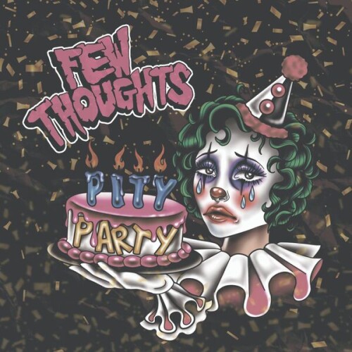 Few_Thoughts-Pity_Party-EP-24BIT-96KHZ-WEB-FLAC-2026-OBZEN.jpg