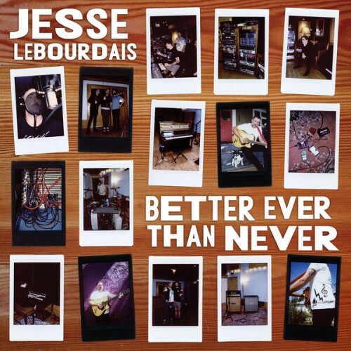 Jesse_Lebourdais-Better_Ever_Than_Never-24BIT-44KHZ-WEB-FLAC-2026-OBZEN.jpg