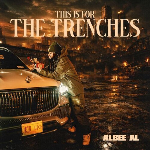 Albee_Al-This_Is_For_The_Trenches-EP-24BIT-WEB-FLAC-2026-ENRiCH.jpg
