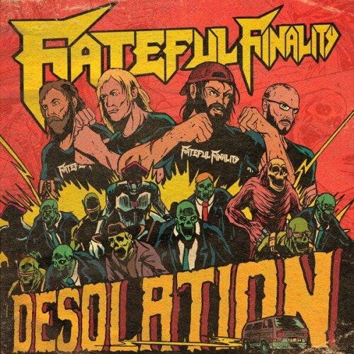 Fateful_Finality-Desolation-24BIT-WEB-FLAC-2026-ENTiTLED.jpg