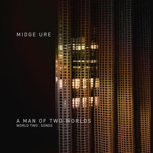 Midge_Ure-A_Man_of_Two_Worlds_World_Two_Songs-24BIT-WEB-FLAC-2026-ENRiCH.jpg