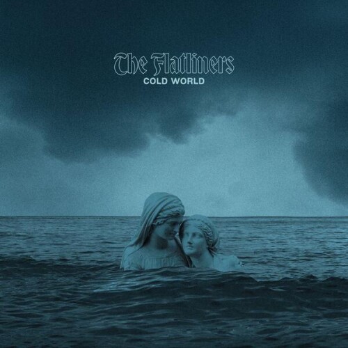 The_Flatliners-Cold_World-24BIT-WEB-FLAC-2026-ENRiCH.jpg