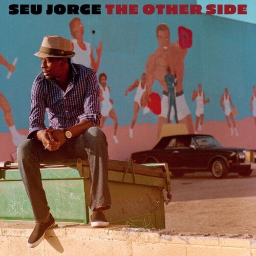 Seu_Jorge-The_Other_Side-BR-24BIT-WEB-FLAC-2026-ENRiCH.jpg