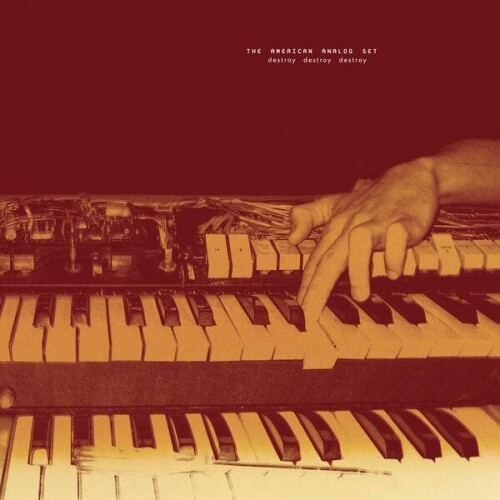 The_American_Analog_Set-Destroy_Destroy_Destroy-24BIT-WEB-FLAC-2026-ENRiCH.jpg