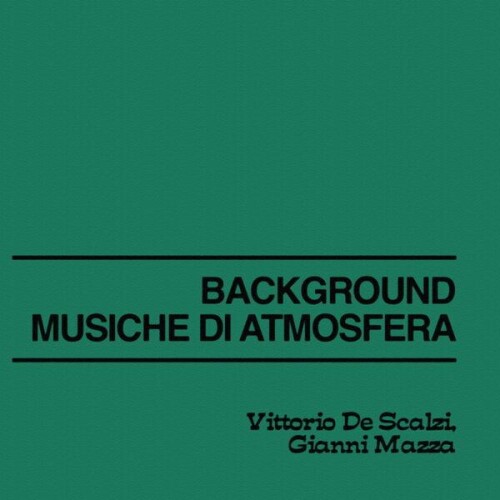 Vittorio_De_Scalzi_and_Gianni_Mazza-Background_Musiche_di_Atmosfera-OST-24BIT-WEB-FLAC-2026-ENRiCH.jpg
