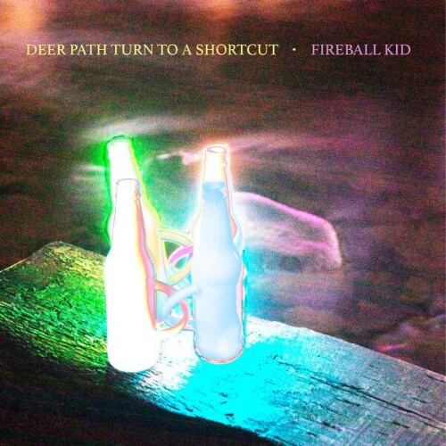 Fireball_Kid-Deer_Path_Turn_To_A_Shortcut-24BIT-WEB-FLAC-2026-ENRiCH.jpg