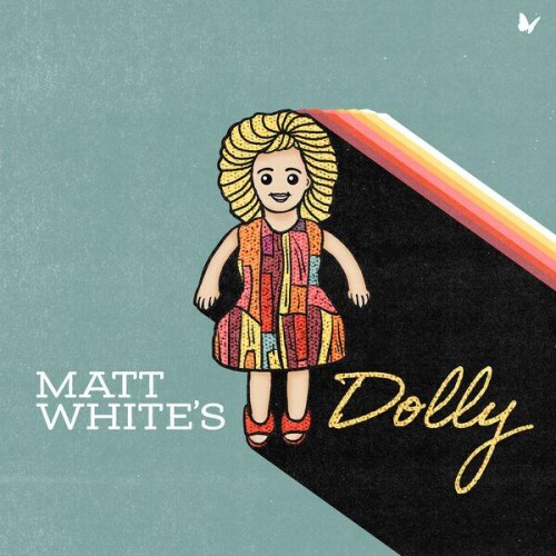Matt_White-Matt_Whites_Dolly-24BIT-WEB-FLAC-2026-ENRiCH.jpg