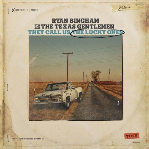 Ryan_Bingham_And_The_Texas_Gentlemen-They_Call_Us_The_Lucky_Ones-24BIT-WEB-FLAC-2026-ENRiCH.jpg