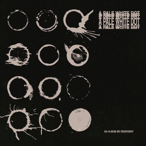 Periphery-A_Pale_White_Dot-24BIT-WEB-FLAC-2026-ENTiTLED.jpg