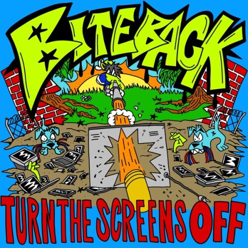 Bite_Back-Turn_The_Screens_Off-24BIT-WEB-FLAC-2026-VEXED.jpg