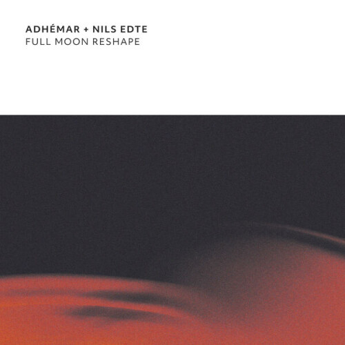 Adhemar_x_Nils_Edte-Full_Moon_Reshape-PITCH55-24BIT-WEB-FLAC-2026-BABAS.jpg