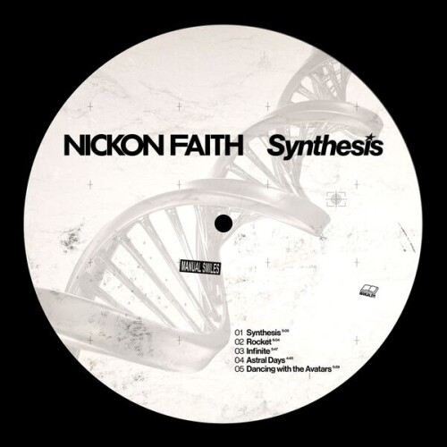 Nickon_Faith-Synthesis_EP-MANUAL011-24BIT-WEB-FLAC-2025-BABAS.jpg