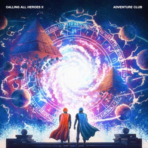 Adventure_Club-Calling_All_Heroes_II-EP-24BIT-WEB-FLAC-2026-ENRiCH.jpg