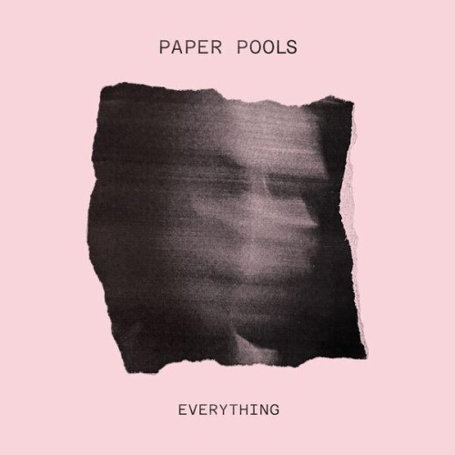 Paper_Pools-Everything-24BIT-WEB-FLAC-2026-ENRiCH.jpg