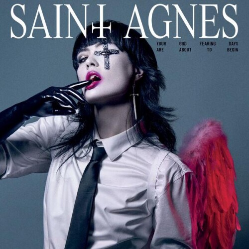 Saint_Agnes-Your_God_Fearing_Days_Are_About_To_Begin-24BIT-WEB-FLAC-2026-ENViED.jpg