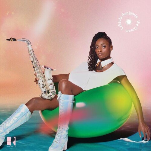Lakecia_Benjamin-We_Dream-24BIT-WEB-FLAC-2026-ENRiCH.jpg