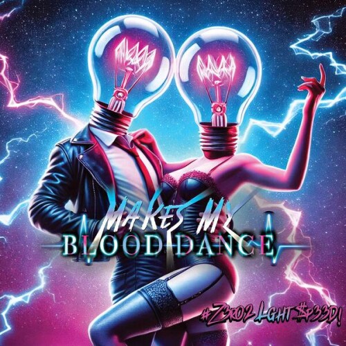 Makes_My_Blood_Dance-Z3R0_2_LGHT_sP33D-24BIT-WEB-FLAC-2026-ENRiCH.jpg