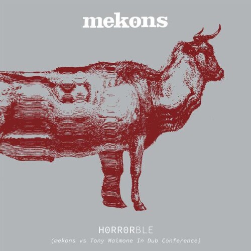 Mekons-Horrorble_Mekons_vs_Tony_Maimone_In_Dub_Conference-24BIT-WEB-FLAC-2026-ENRiCH.jpg